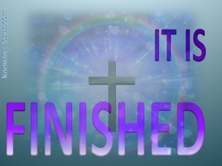 John 19:30 Jesus Cried Out It Is Finished (blue)